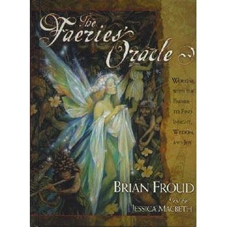 The Faeries Oracle, Brian Froud, Jessica Macbeth